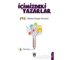 İçimizdeki Yazarlar - Kolektif - Dorlion Yayınları