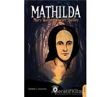 Mathilda - Mary Wollstonecraft Shelley - Dorlion Yayınları