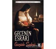 Gecenin Esrarı - Güzide Sabri - Dorlion Yayınları