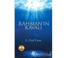 Rahmanın Kavalı - S. Oral Uyan - Dorlion Yayınları