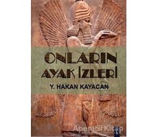 Onların Ayak İzleri - Y. Hakan Kayacan - İkinci Adam Yayınları