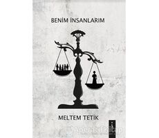 Benim İnsanlarım - Meltem Tetik - İkinci Adam Yayınları