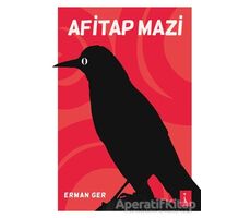 Afitap Mazi - Erman Ger - İkinci Adam Yayınları