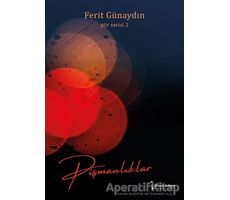 Pişmanlıklar - Şiir Serisi 2 - Ferit Günaydın - İkinci Adam Yayınları