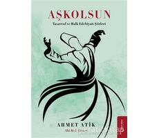 Aşkolsun - Ahmet Atik - İkinci Adam Yayınları