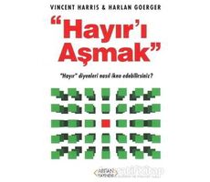 Hayırı Aşmak - Vincent Haris - Arıtan Yayınevi