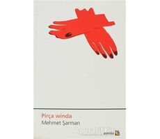 Pirça Winda - Mehmet Şarman - Avesta Yayınları