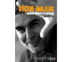 Göçebe İmajlar - Bahman Ghobadi ve Sineması - Nihat Nuyan - Avesta Yayınları