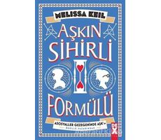 Aşkın Sihirli Formülü - Melissa Keil - Dex Yayınevi