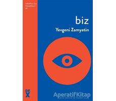 Biz - Yevgeni Zamyatin - Dex Yayınevi