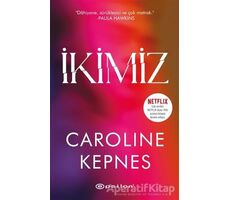 İkimiz - Caroline Kepnes - Epsilon Yayınevi