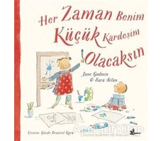 Her Zaman  Benim Küçük Kardeşim Olacaksın - Sara Acton - Çınar Yayınları