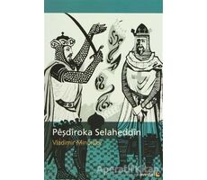 Peşdiroka Selaheddin - Vladimir Minorsky - Avesta Yayınları