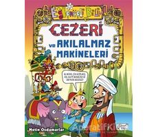 Cezeri ve Akılalmaz Makineleri - Metin Özdamarlar - Eğlenceli Bilgi Yayınları