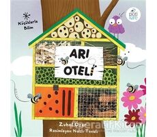 Arı Oteli - Zuhal Özer - Pötikare Yayıncılık