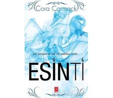 Esinti - Cora Carmack - Pena Yayınları