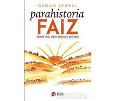 Parahistoria - Faiz - Osman Şenkul - Scala Yayıncılık