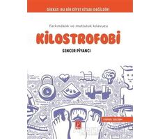 Kilostrofobi - Sencer Piyancı - Pena Yayınları