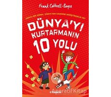 Dünya`yı Kurtarmanın 10 Yolu - Frank Cottrell Boyce - Tudem Yayınları