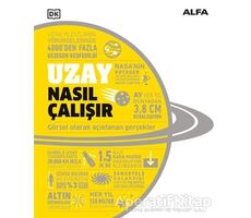 Uzay Nasıl Çalışır - Kolektif - Alfa Yayınları