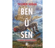 Ben U Sen - Yasemin Doğan - Mona Kitap