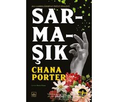 Sarmaşık - Chana Porter - İthaki Yayınları