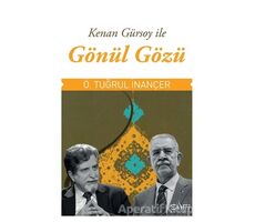 Gönül Gözü - Ömer Tuğrul İnançer - Sufi Kitap