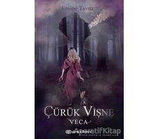 Veca - Çürük Vişne 1 - Emine Tavuz - Epsilon Yayınevi