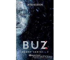 Buz - Hedef Serisi 1 - Buse Kudun - Epsilon Yayınevi