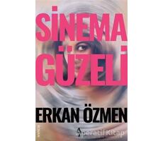 Sinema Güzeli - Erkan Özmen - A7 Kitap