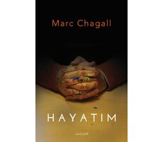 Hayatım - Marc Chagall - Jaguar Kitap