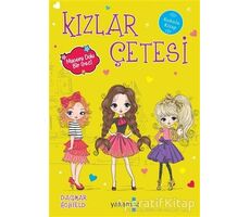 Kızlar Çetesi - Macera Dolu Bir Gezi - Dagmar Hobfeld - Yakamoz Yayınevi