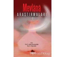 Mevlana Araştırmaları 7 - Yakup Şafak - Akçağ Yayınları