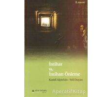 İntihar ve İntiharı Önleme - Veli Duyan - Yeni İnsan Yayınevi