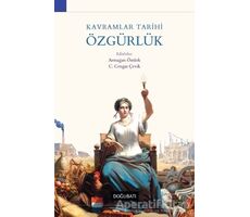 Kavramlar Tarihi Özgürlük - Kolektif - Doğu Batı Yayınları