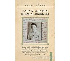 Yalnız Adamın Kırmızı Dizeleri - Olcay Güran - İkinci Adam Yayınları