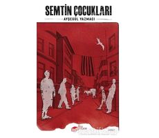 Semtin Çocukları - Ayşegül Yazmacı - The Kitap