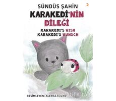 Karakedi’nin Dileği - Sündüs Şahin - Cinius Yayınları