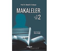 Makaleler 2 - Ahmet B. Ercilasun - Akçağ Yayınları