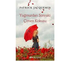 Yağmurdan Sonraki Çimen Kokusu - Patrick Jacquemin - Epsilon Yayınevi