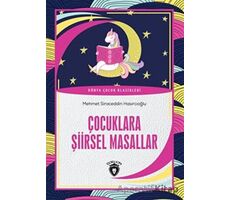 Çocuklara Şiirsel Masallar Dünya Çocuk Klasikleri (7-12 Yaş)