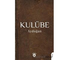 Kulübe - Aydoğan - Dorlion Yayınları