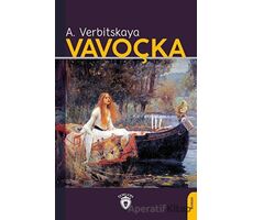 Vavoçka - A. Verbitskaya - Dorlion Yayınları