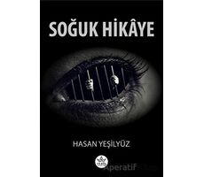 Soğuk Hikaye - Hasan Yeşilyüz - Elpis Yayınları