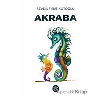 Akraba - Sevda Fırat Kotoğlu - Elpis Yayınları