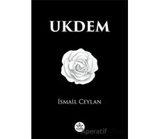 Ukdem - İsmail Ceylan - Elpis Yayınları