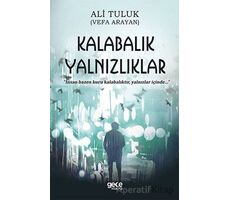 Kalabalık Yalnızlıklar - Ali Tuluk - Gece Kitaplığı