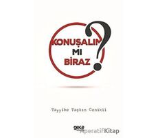 Konuşalım mı Biraz? - Tayyibe Taşkın Cenikli - Gece Kitaplığı