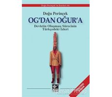 Og’dan Oğur’a - Doğu Perinçek - Kaynak Yayınları