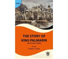 The Story of King Palmarin And Other Stories - Stage 2 - Filipino Tales - Dorlion Yayınları